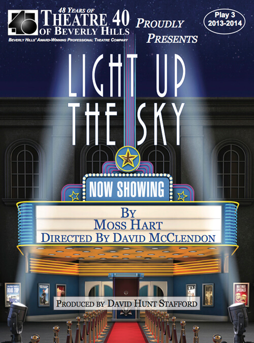 Light Up The Sky at Theatre 40