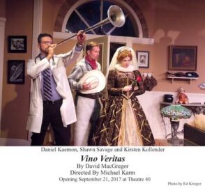 Vino Veritas at Theatre 40 - Daniel Kaemon, Shawn Savage and Kirsten Kollender