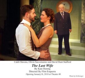 The Last Wife at Theatre 40 - Caleb Slavens, Olivia Saccomanno and David Hunt Stafford
