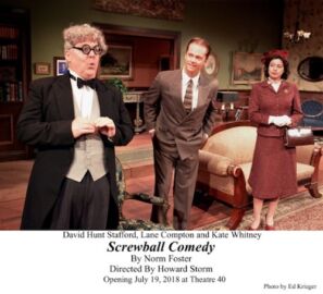 Screwball Comedy - David Hunt Stafford, Lane Compton and Kate Whitney