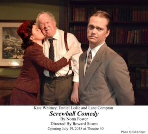 Screwball Comedy - Kate Whitney, Daniel Leslie and Lane Compton