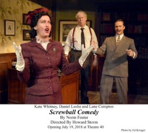 Screwball Comedy - Kate Whitney, Daniel Leslie and Lane Compton