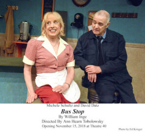 Bus Stop at Theatre 40 - Michele Schultz, David Datz