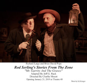 Stories From The Zone at Theatre 40 - Richard Large and Brian David Pope
